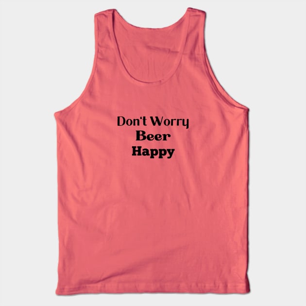 beer happy Tank Top by SPRIGHT LIGHT